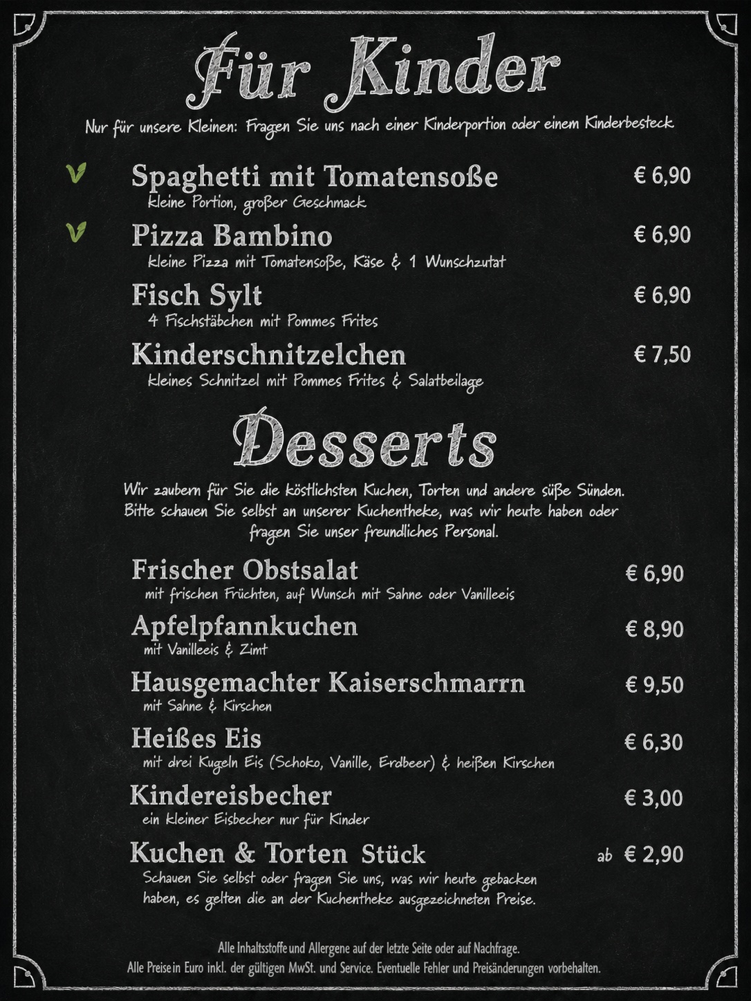 Für Kinder und Desserts